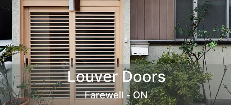  Louver Doors Farewell - ON