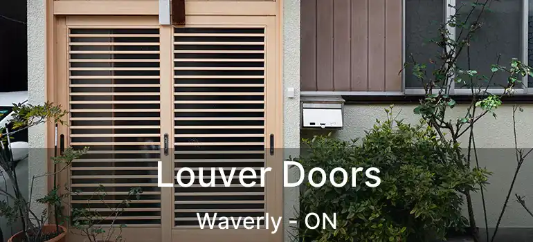  Louver Doors Waverly - ON