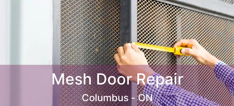  Mesh Door Repair Columbus - ON