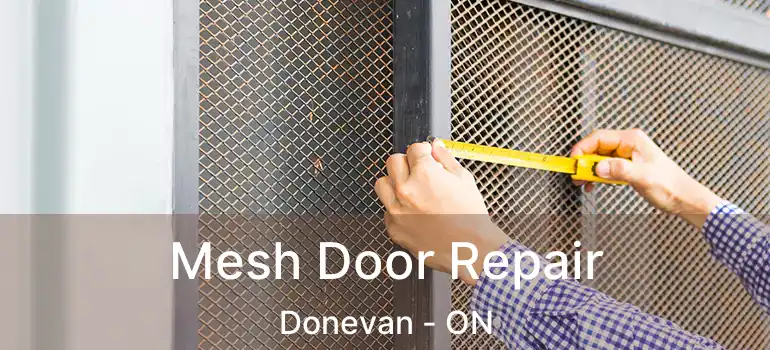  Mesh Door Repair Donevan - ON