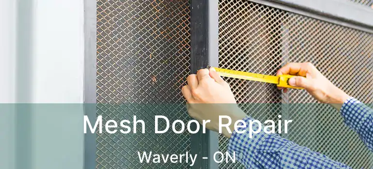  Mesh Door Repair Waverly - ON