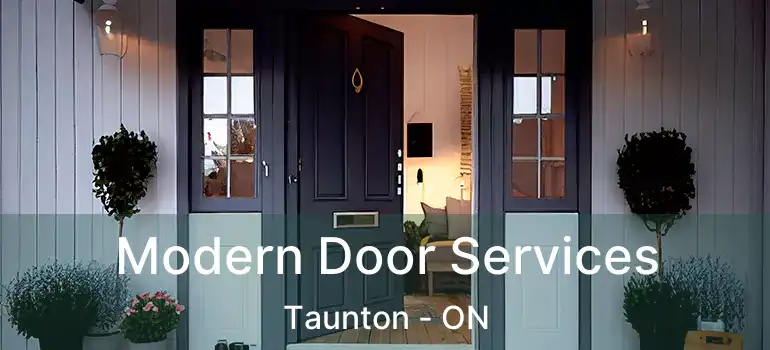  Modern Door Services Taunton - ON