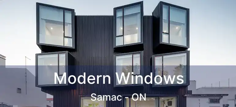  Modern Windows Samac - ON