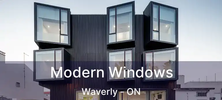  Modern Windows Waverly - ON