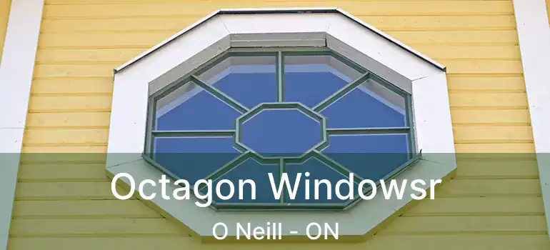  Octagon Windowsr O Neill - ON