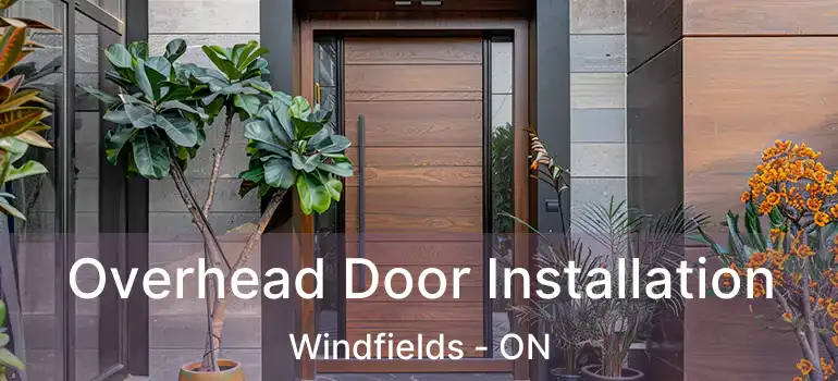  Overhead Door Installation Windfields - ON