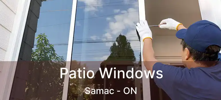  Patio Windows Samac - ON