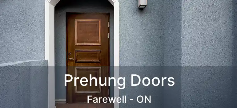  Prehung Doors Farewell - ON