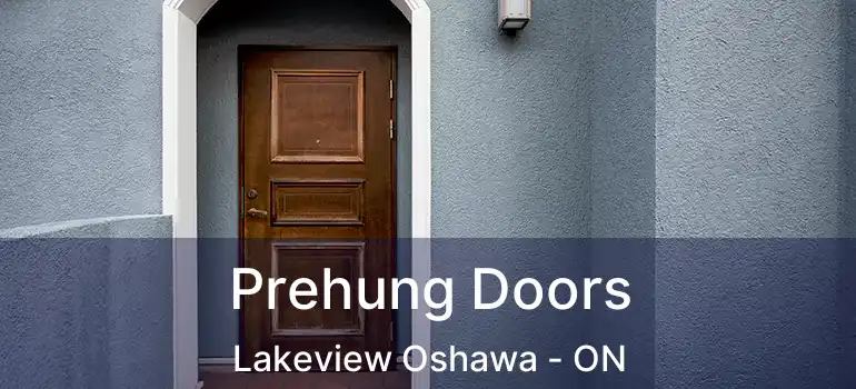  Prehung Doors Lakeview Oshawa - ON