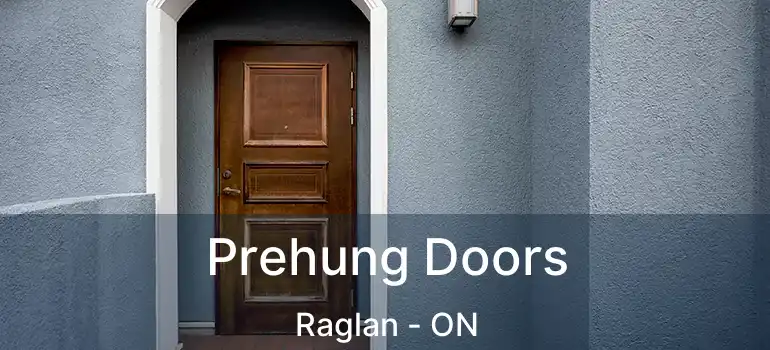  Prehung Doors Raglan - ON