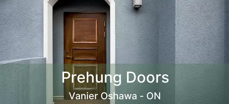  Prehung Doors Vanier Oshawa - ON