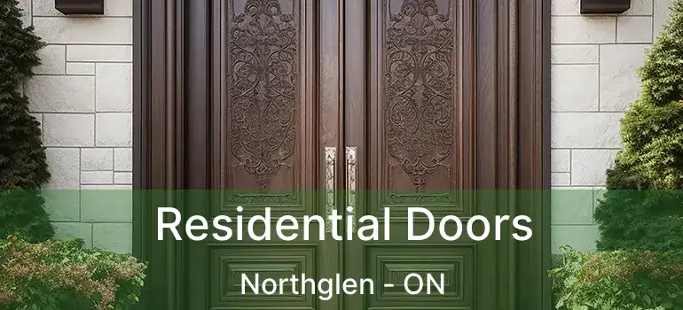  Residential Doors Northglen - ON