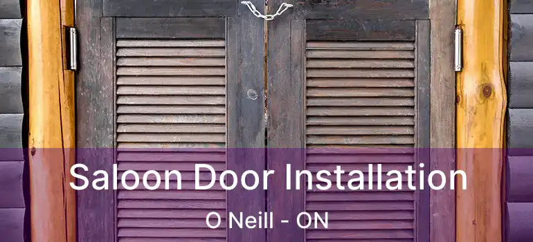  Saloon Door Installation O Neill - ON