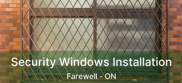  Security Windows Installation Farewell - ON