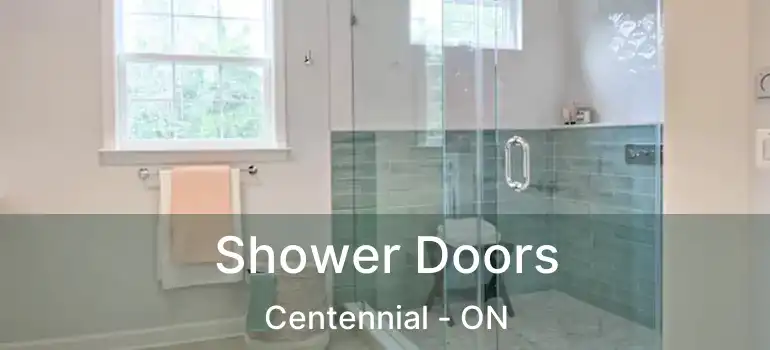  Shower Doors Centennial - ON