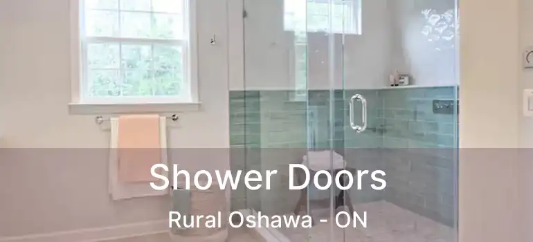  Shower Doors Rural Oshawa - ON