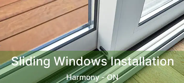  Sliding Windows Installation Harmony - ON