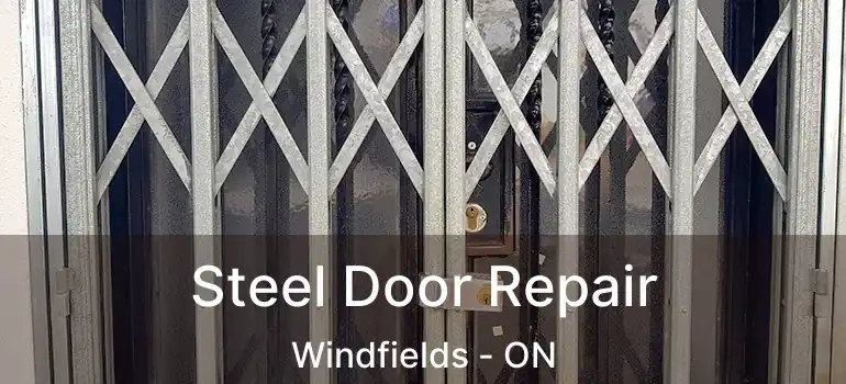  Steel Door Repair Windfields - ON