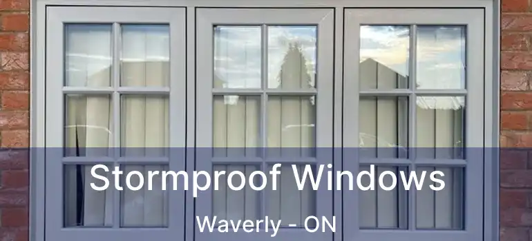  Stormproof Windows Waverly - ON