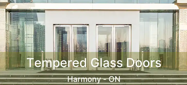  Tempered Glass Doors Harmony - ON