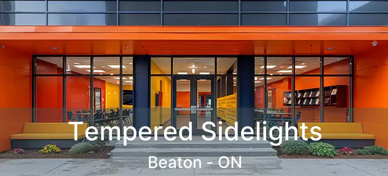  Tempered Sidelights Beaton - ON