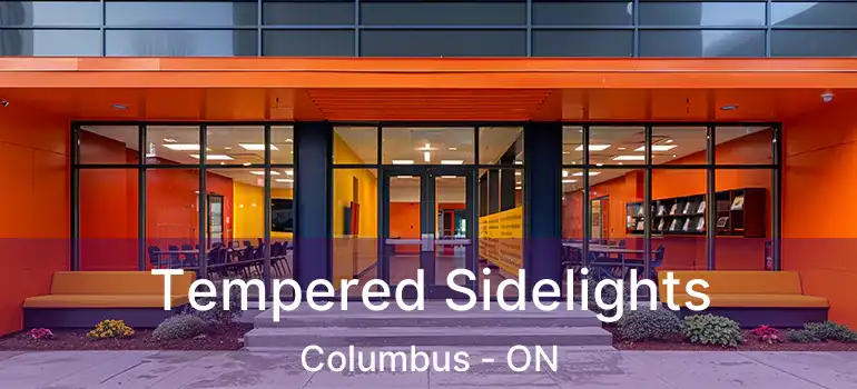  Tempered Sidelights Columbus - ON