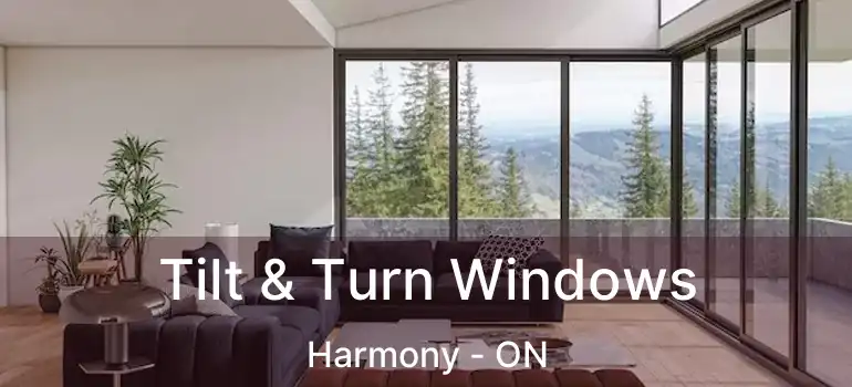  Tilt & Turn Windows Harmony - ON