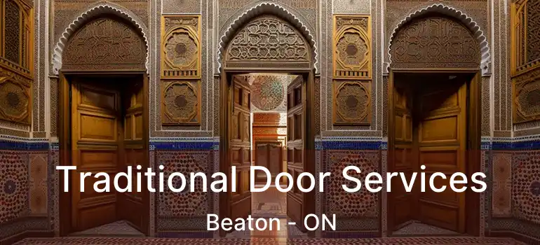  Traditional Door Services Beaton - ON