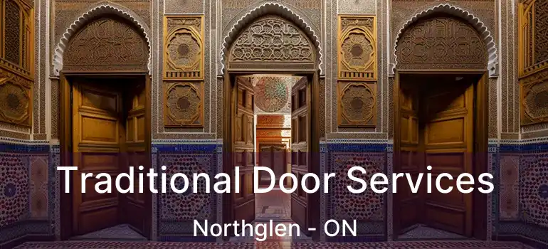  Traditional Door Services Northglen - ON