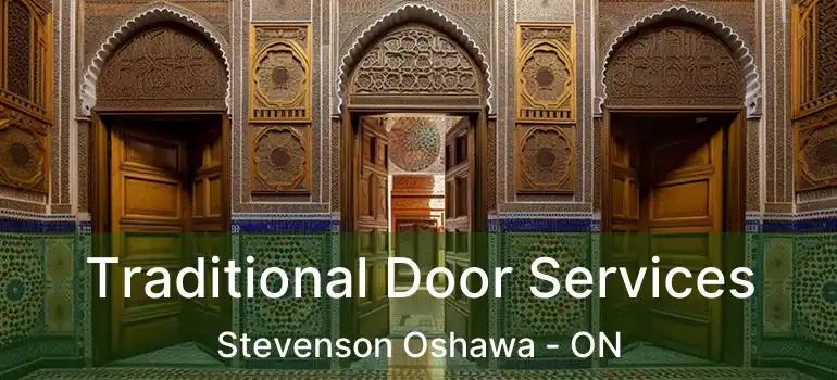  Traditional Door Services Stevenson Oshawa - ON