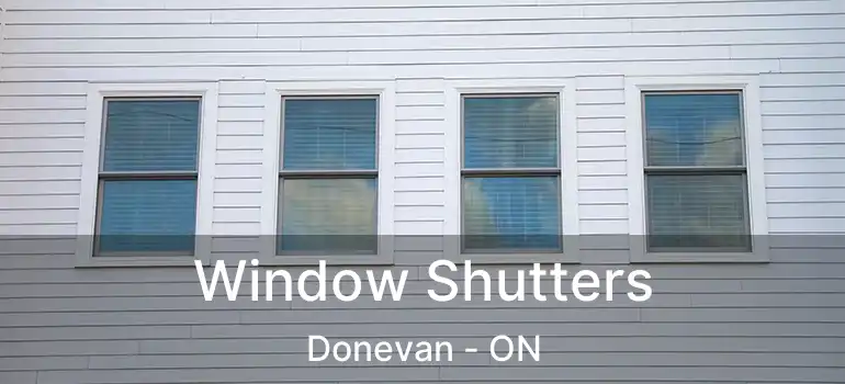  Window Shutters Donevan - ON