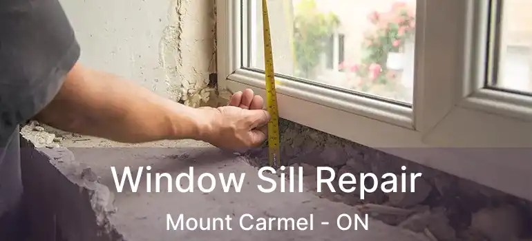  Window Sill Repair Mount Carmel - ON