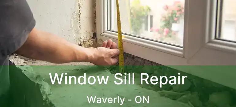  Window Sill Repair Waverly - ON